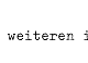 zu weiteren interessanten
